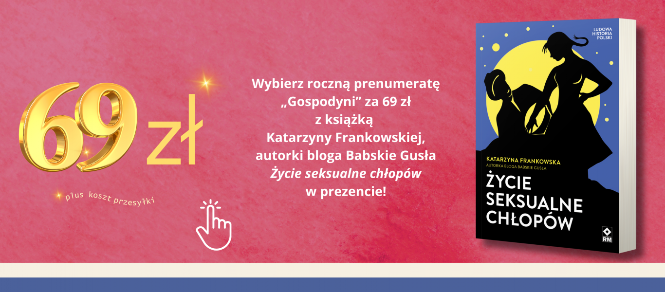 Oferta prenumeraty z książka "Życie seksualne chłopów" w prezencie