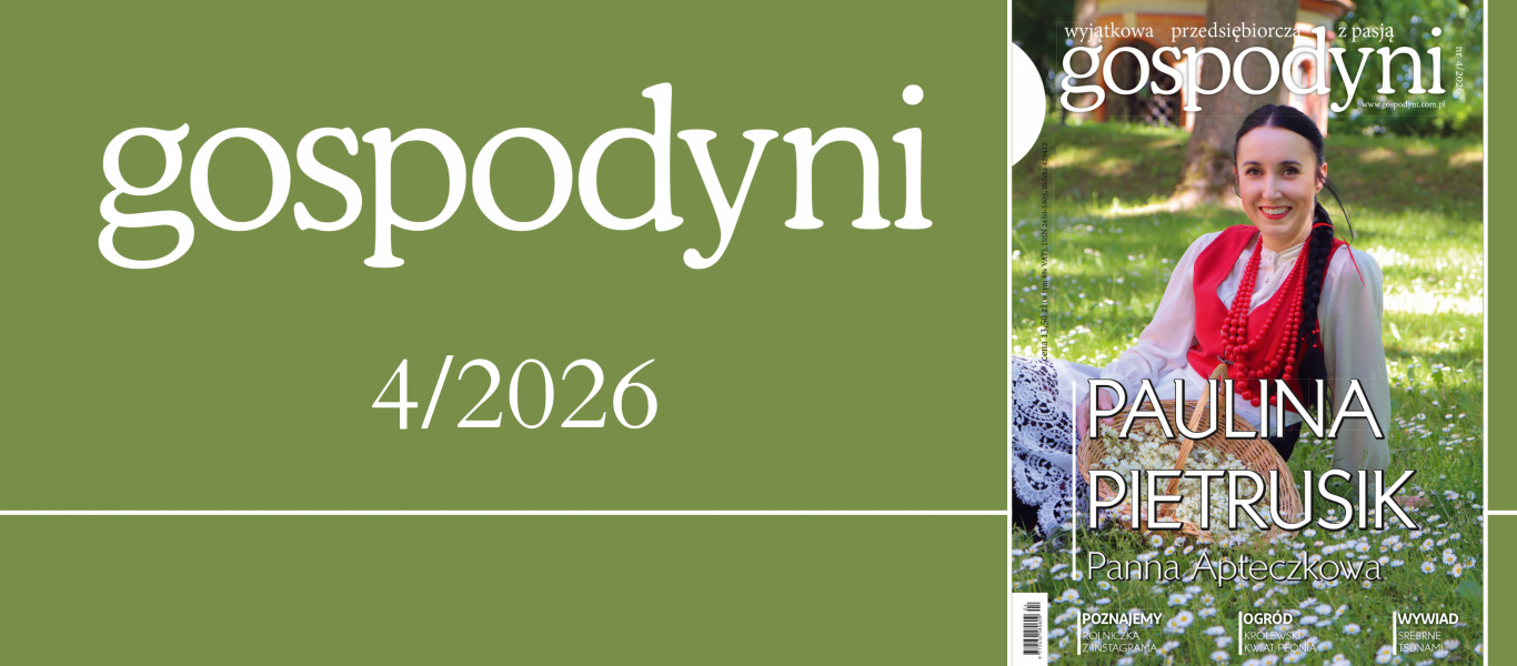 Oferta nowego numeru Gospodyni 4/2026